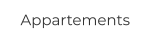 Appartements